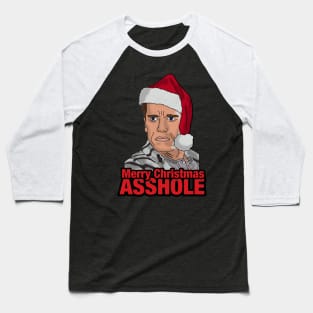 Merry Christmas, Asshole. Baseball T-Shirt